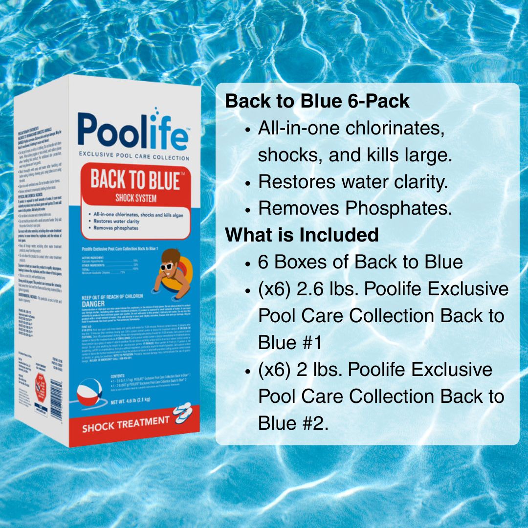 Poolife™ Back to Blue™ Shock System 6-Pack