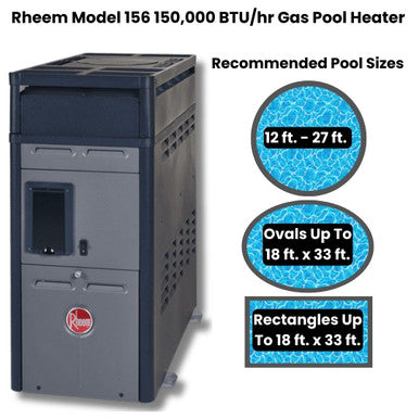 Rheem Pool Heater Model 156 - 150,000 BTU Gas