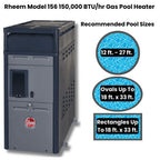 Rheem Pool Heater Model 156 - 150,000 BTU Gas